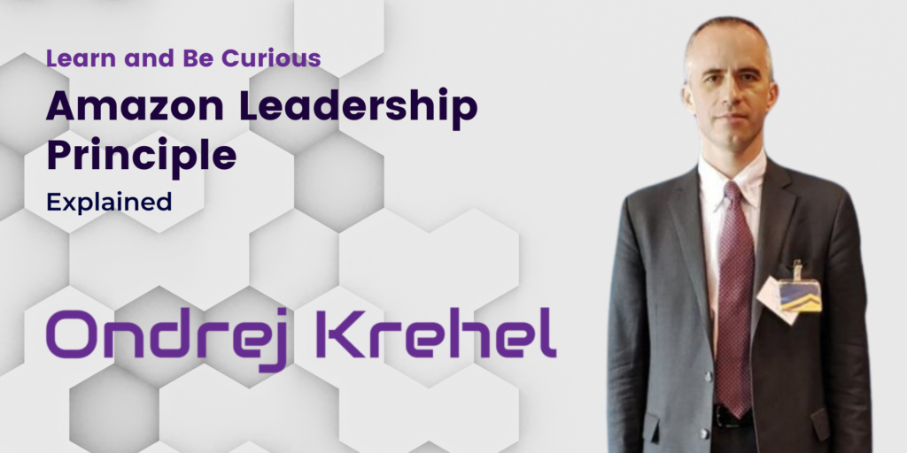Amazon Leadership Principle 10 Learn and Be Curious