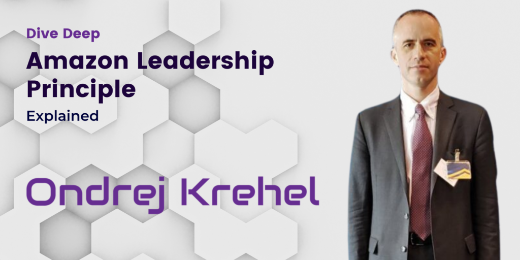 Amazon Leadership Principle 12 Dive Deep