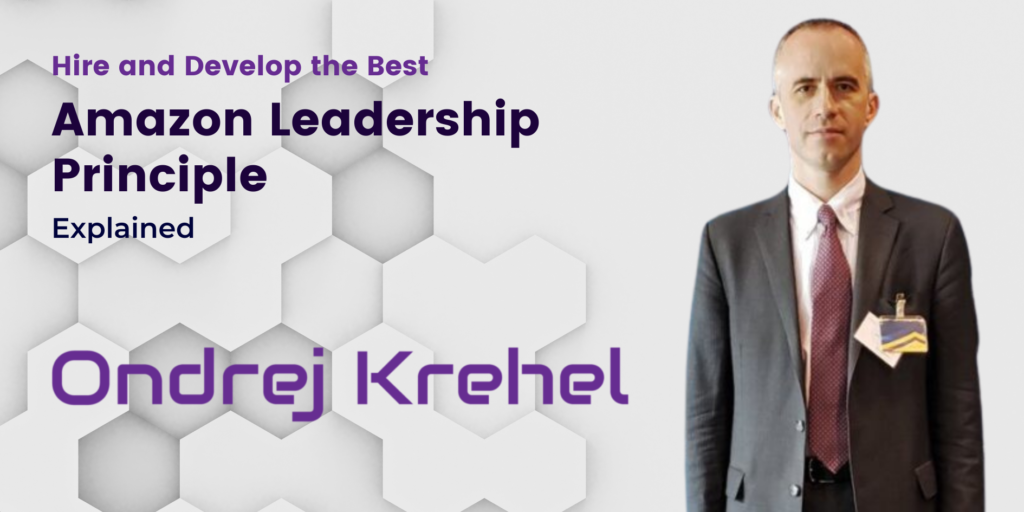 Amazon Leadership Principle 5 Hire and Develop the Best